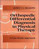 9780070412354-0070412359-Orthopedic Differential Diagnosis in Physical Therapy: A Case Study Approach