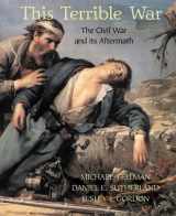 9780321052858-0321052854-This Terrible War: The Civil War and its Aftermath