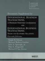 9780314274519-0314274510-International Business Transactions: A Problem Oriented Coursebook and International Business Transactions: Trade and Economic Relations, 11th, Documents Supplement (American Casebook Series)