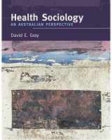 9781741032369-1741032369-Health Sociology: An Australian Perspective