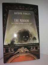 9781553100447-1553100441-The Mirror and Other Strange Reflections