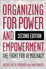 9780231189453-0231189451-Organizing for Power and Empowerment: The Fight for Democracy