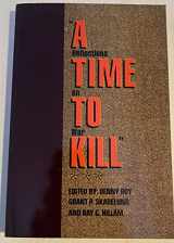 9780941214971-0941214974-A Time to Kill: Reflections on War