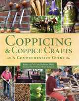 9781847972125-1847972128-Coppicing and Coppice Crafts: A Comprehensive Guide