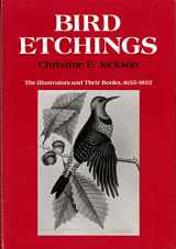 9780801496844-0801496845-Bird Etchings: The Illustrators and Their Books, 1655-1855