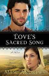 9780800734084-0800734084-Love's Sacred Song: A Novel