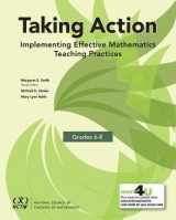 9780873539753-0873539753-Taking Action: Implementing Effective Mathematics Teaching Practices in Grades 6–8