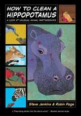 9780547994840-0547994842-How to Clean a Hippopotamus: A Look at Unusual Animal Partnerships