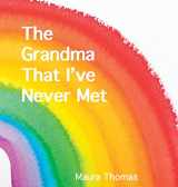 9781088091227-1088091229-The Grandma That I've Never Met