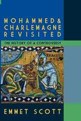 9780578094182-0578094185-Mohammed and Charlemagne Revisited: The History of a Controversy