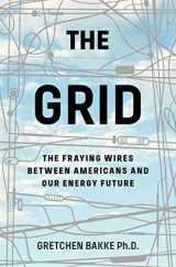 9781608196104-1608196100-The Grid: The Fraying Wires Between Americans and Our Energy Future