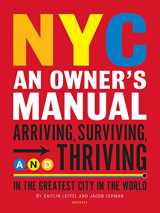 9780789318039-0789318032-NYC: An Owner's Manual: Arriving, Surviving and Thriving in the Greatest City in the World