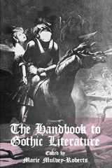 9780814756102-0814756107-The Handbook to Gothic Literature