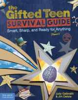 9781575423814-1575423812-The Gifted Teen Survival Guide: Smart, Sharp, and Ready for (Almost) Anything