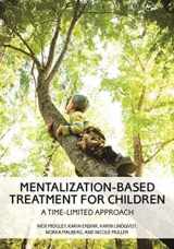 9781433842436-1433842432-Mentalization-Based Treatment for Children: A Time-Limited Approach