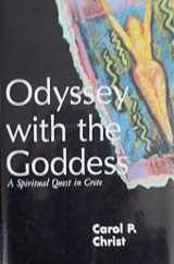 9780826407931-0826407935-Odyssey With the Goddess: A Spiritual Quest in Crete