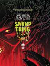 9781779517234-1779517238-Swamp Thing: Green Hell