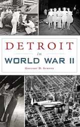 9781540203243-1540203247-Detroit in World War II