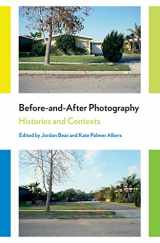 9781350143074-1350143073-Before-and-After Photography: Histories and Contexts