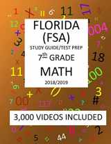 9781727022223-172702222X-7th Grade FLORIDA FSA, 2019 MATH, Test Prep:: 7th Grade FLORIDA ASSESSMENT SYSTEM 2019 MATH Test Prep/Study Guide