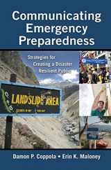 9781420065107-1420065106-Communicating Emergency Preparedness: Strategies for Creating a Disaster Resilient Public