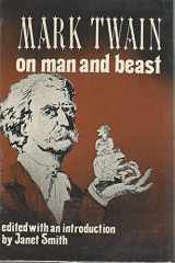 9780882080079-0882080075-Mark Twain on man and beast,