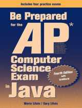 9780982477502-0982477503-Be Prepared for the AP Computer Science Exam in Java
