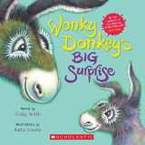 9781338779998-1338779990-Wonky Donkey's Big Surprise (A Wonky Donkey Book)