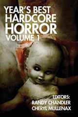 9781936964581-1936964589-Year's Best Hardcore Horror Volume 1
