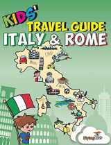 9781910994030-1910994030-Kids' Travel Guide - Italy & Rome: The fun way to discover Italy & Rome--especially for kids