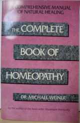 9780895294128-0895294125-The Complete Book of Homeopathy