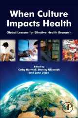 9780124159211-0124159214-When Culture Impacts Health: Global Lessons for Effective Health Research