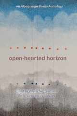 9780826366214-082636621X-Open-Hearted Horizon: An Albuquerque Poetry Anthology (The Albuquerque Poet Laureate Series)