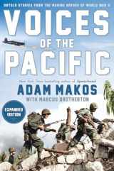 9780593185315-0593185315-Voices of the Pacific, Expanded Edition: Untold Stories from the Marine Heroes of World War II