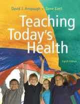 9780805327250-0805327258-Teaching Today's Health (8th Edition)