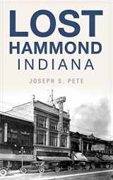 9781540242792-154024279X-Lost Hammond, Indiana