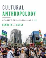 9780393420128-0393420124-Cultural Anthropology: A Toolkit for a Global Age