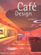 9781584710745-1584710748-Cafe Design, Vol. 2