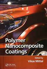 9781466557307-1466557303-Polymer Nanocomposite Coatings