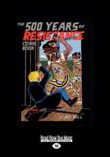 9781459604131-145960413X-The 500 Years of Resistance Comic Book (Large Print 16pt)