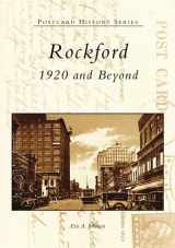 9780738532639-0738532630-Rockford: 1920 and Beyond (IL) (Postcard History Series)