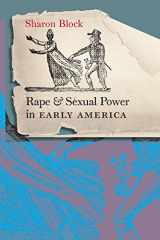 9780807857618-0807857610-Rape and Sexual Power in Early America