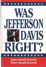 9781565543706-156554370X-Was Jefferson Davis Right?