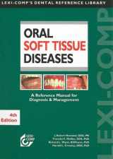 9781591952527-1591952522-Lexi-Comp's Oral Soft Tissue Diseases Manual: A Reference Manual for Diagnosis and Management