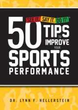 9780984177943-0984177949-50 Tips to Improve Your Sports Performance
