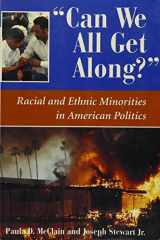 9780813319698-0813319692-Can We All Get Along?: Racial And Ethnic Minorities In American Politics (Dilemmas in American Politics)