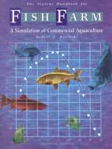 9780805318975-0805318976-Fish Farm: A Simulation of Commercial Aquaculture (Student Workbook)