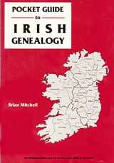 9780806313009-0806313005-Pocket Guide to Irish Genealogy
