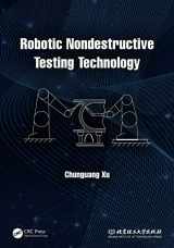 9781032079547-1032079541-Robotic Nondestructive Testing Technology