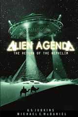 9781105686252-1105686256-Alien Agenda: The Return of the Nephilim